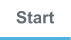 Start